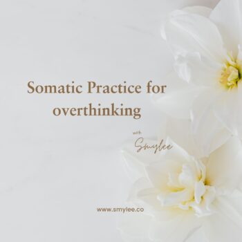 Guided Somatic Practice for Overthinking Audio