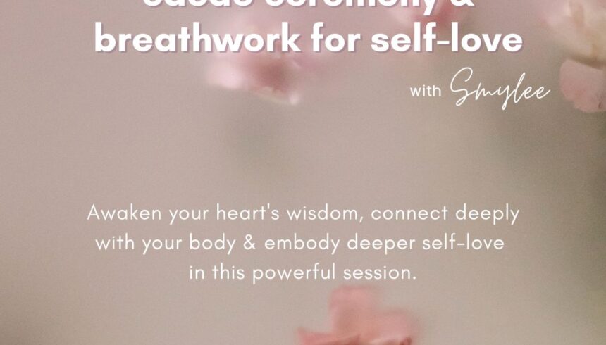 Devotion to Self | Cacao Ceremony & Breathwork – Bengaluru